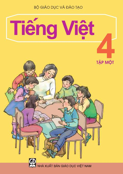 Tiếng Việt 4 - Tập 1 - Kết nối tri thức với cuộc sống
