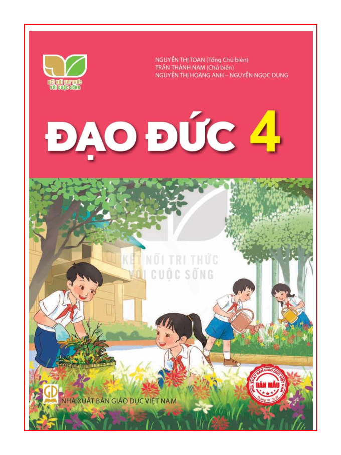 Đạo đức 4 - Kết nối tri thức với cuộc sống