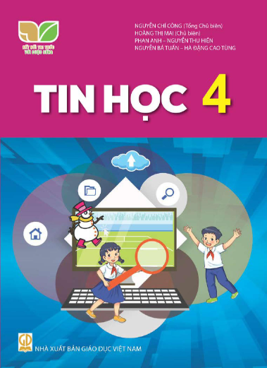 Tin học 4 - Kết nối tri thức với cuộc sống